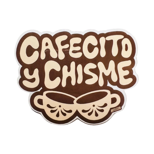 Cafecito y Chisme Sticker