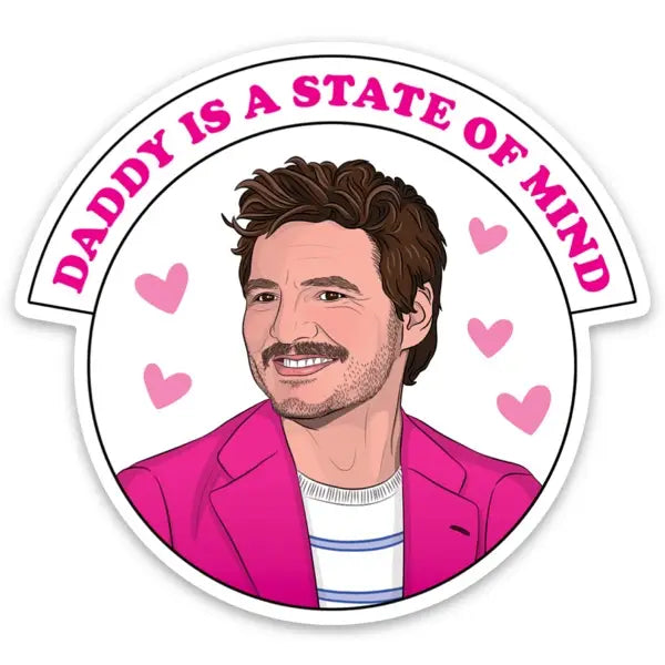 Daddy is a State of Mind / Pedro Pascal 3x3 inch Square Sticker – Drawings  By Nicole