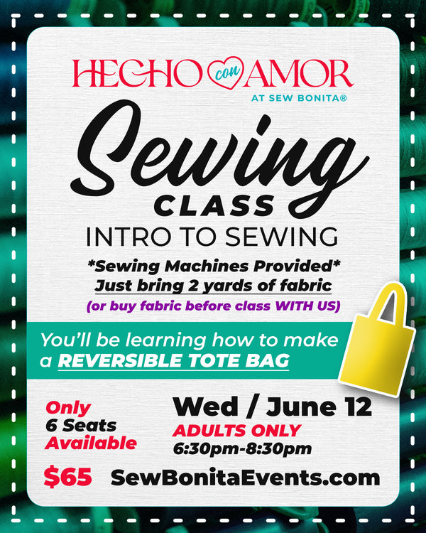 June 12th / Adult Intro to Sewing Class (Tote Bag)