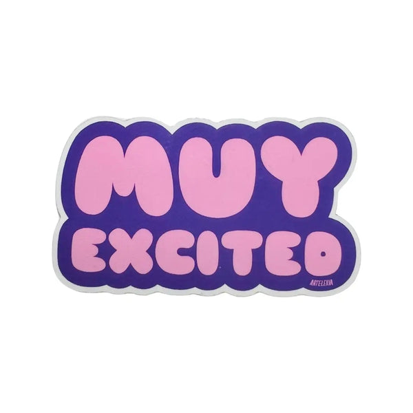 Muy Excited Sticker
