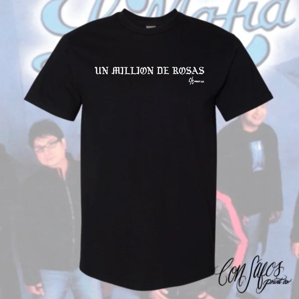Un Million De Rosas Shirt