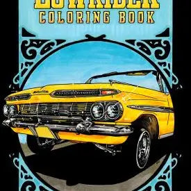 Lowrider Coloring Book at Sew Bonita in Corpus Christi, TX.