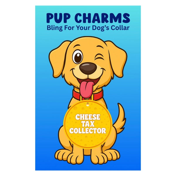 Cheese Tax Collector Pup Cham