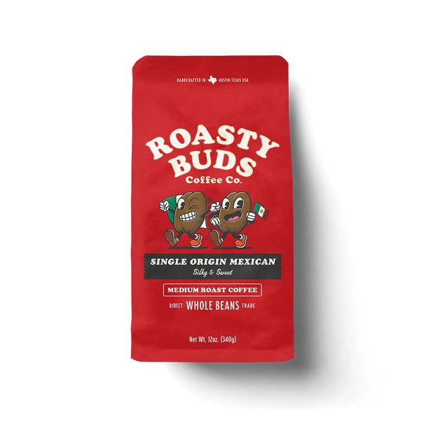Roasty Buds Coffee - Single Origin Mexican