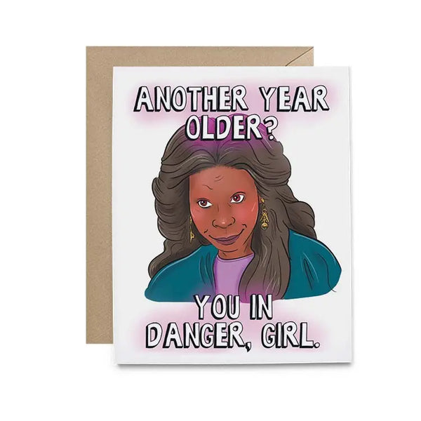 You in Danger Girl Birthday Card