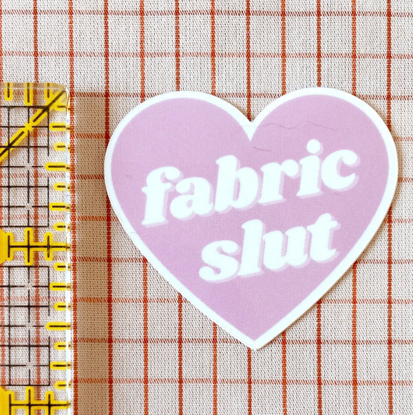 Fabric Slut Sticker