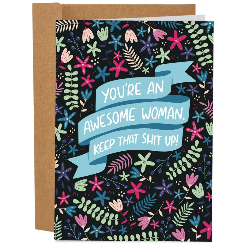 You're An Awesome Woman Card