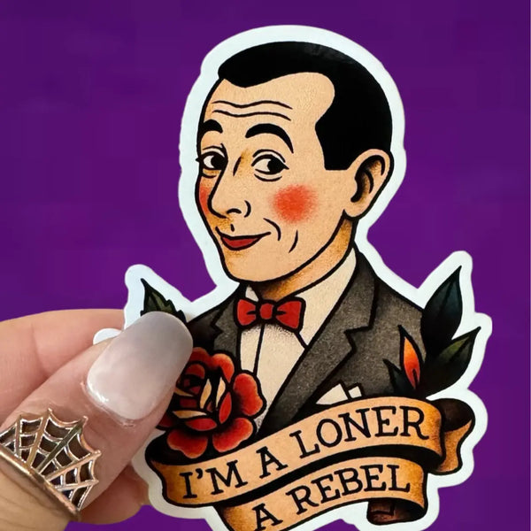 I’m a Loner Sticker