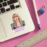 Taylor It'S Me...Hi! Die Cut Sticker