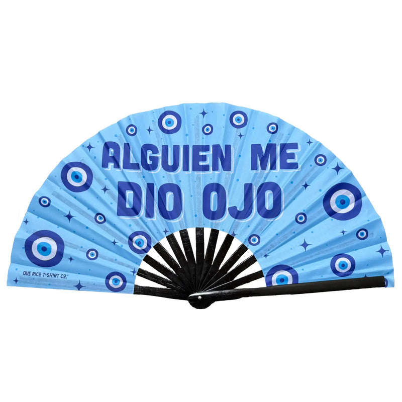 Alguien Me Dio Ojo Fan