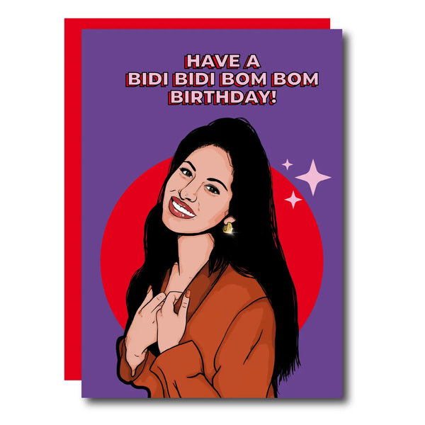 Bidi Bidi Bom Bom Birthday Card
