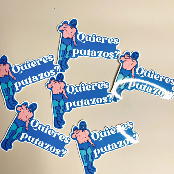 Quieres Putazos Sticker