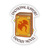 "Emotional Support Fantasy Novel" Book Sticker