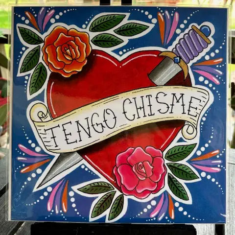 Tengo Chisme Folk Art Print (12x12)