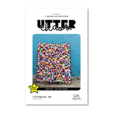 Utter Chaos Quilt Pattern