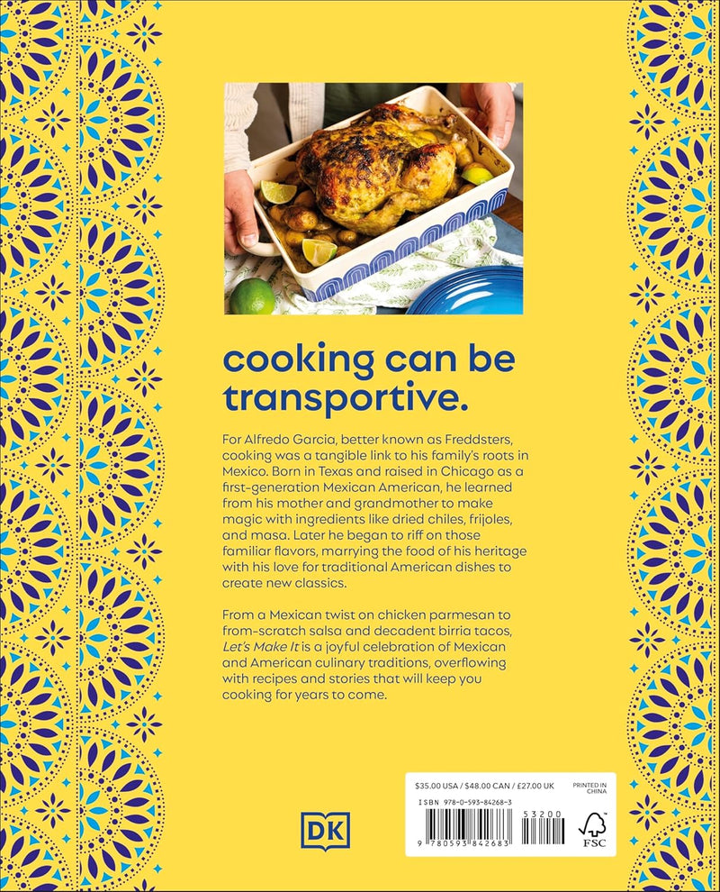 Let's Make It!: A Mexican-American Culinary Adventure