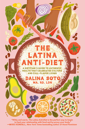 The Latina Anti-Diet