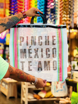 Pinche Mexico Te Amo Tote Bag