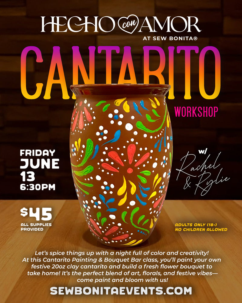 June 13, 2025 / 6:30pm-8:30pm - Cantarito Workshop
