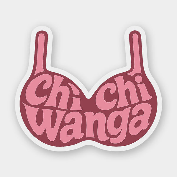 Chi Chi Wanga Sticker