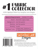 #1 Fabric Collector Quilt Pattern