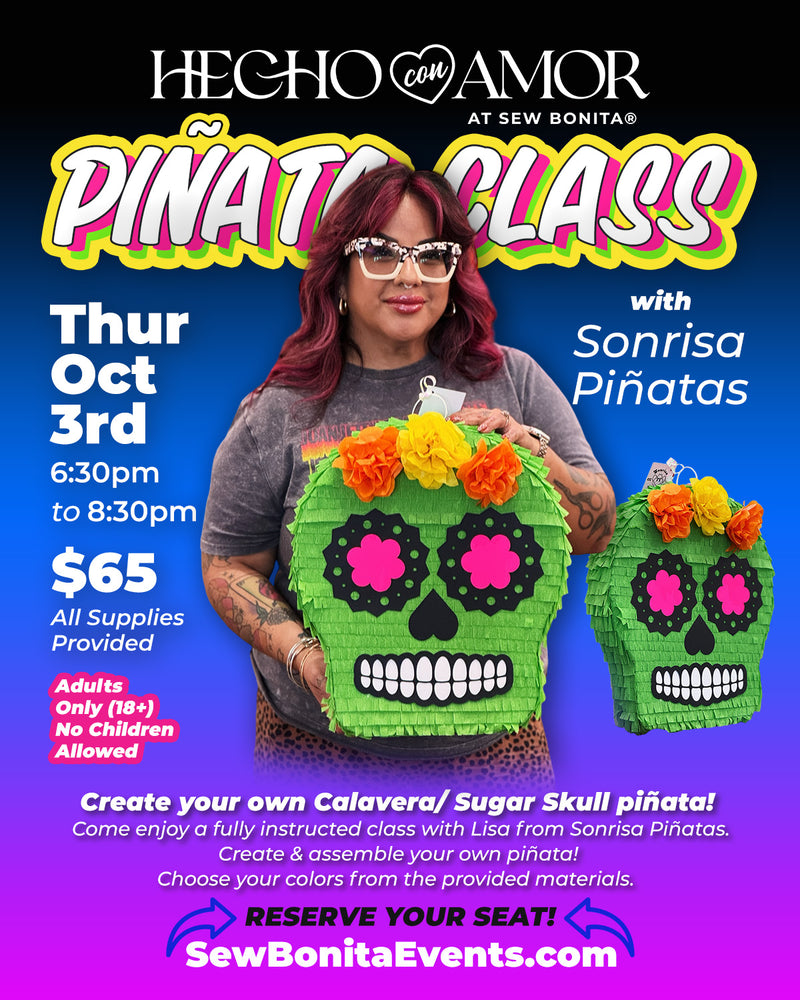 Pinata Class/ac Oct 3rd / Pinata Class – Sew Bonita