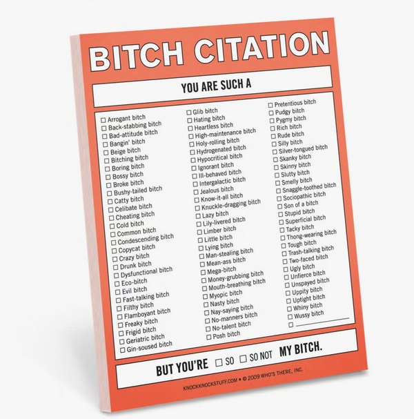 Bitch Citation Sticky Notes