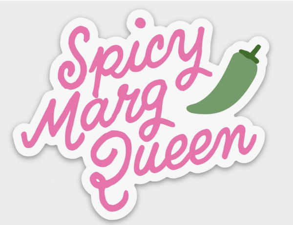 Spicy Marg Queen Sticker