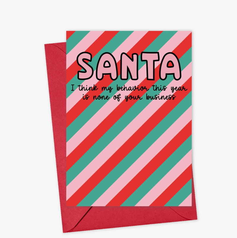 None of Santa's Business Christmas Card