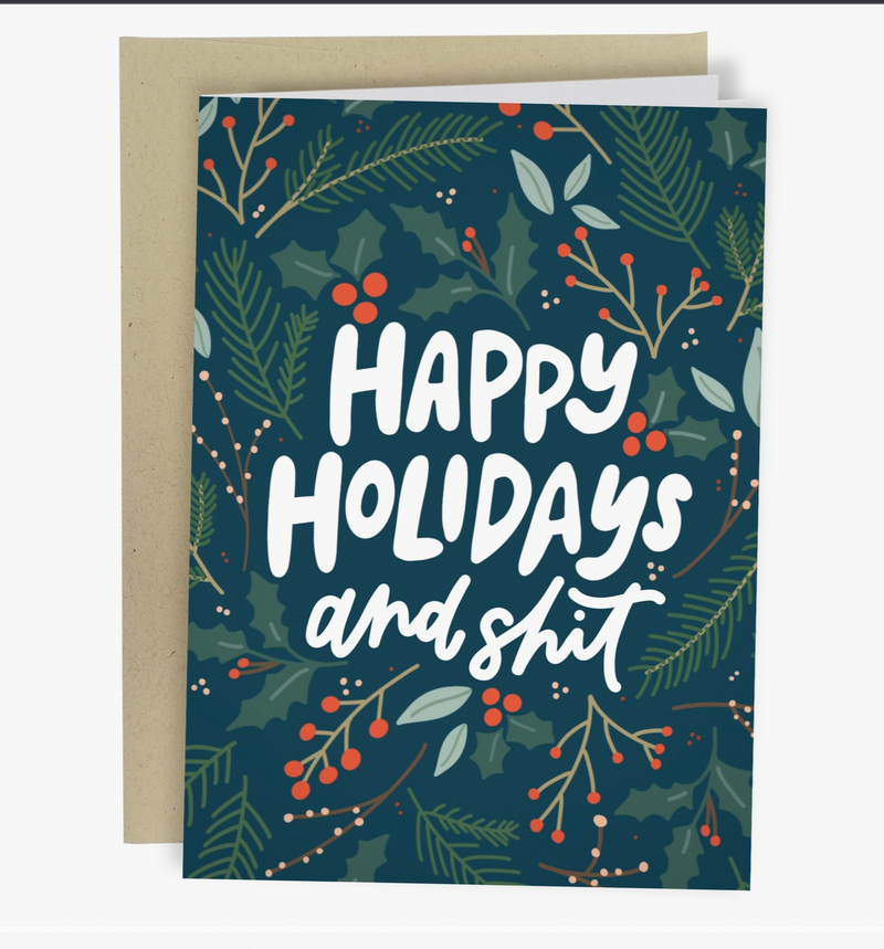 Happy Holidays and Shit Holiday Card