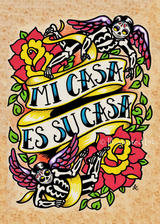 Day of the Dead: "Mi Casa Es Su Casa" Print