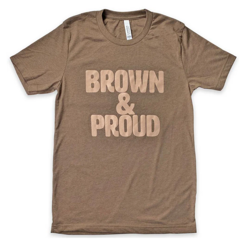 Brown & Proud T-Shirt