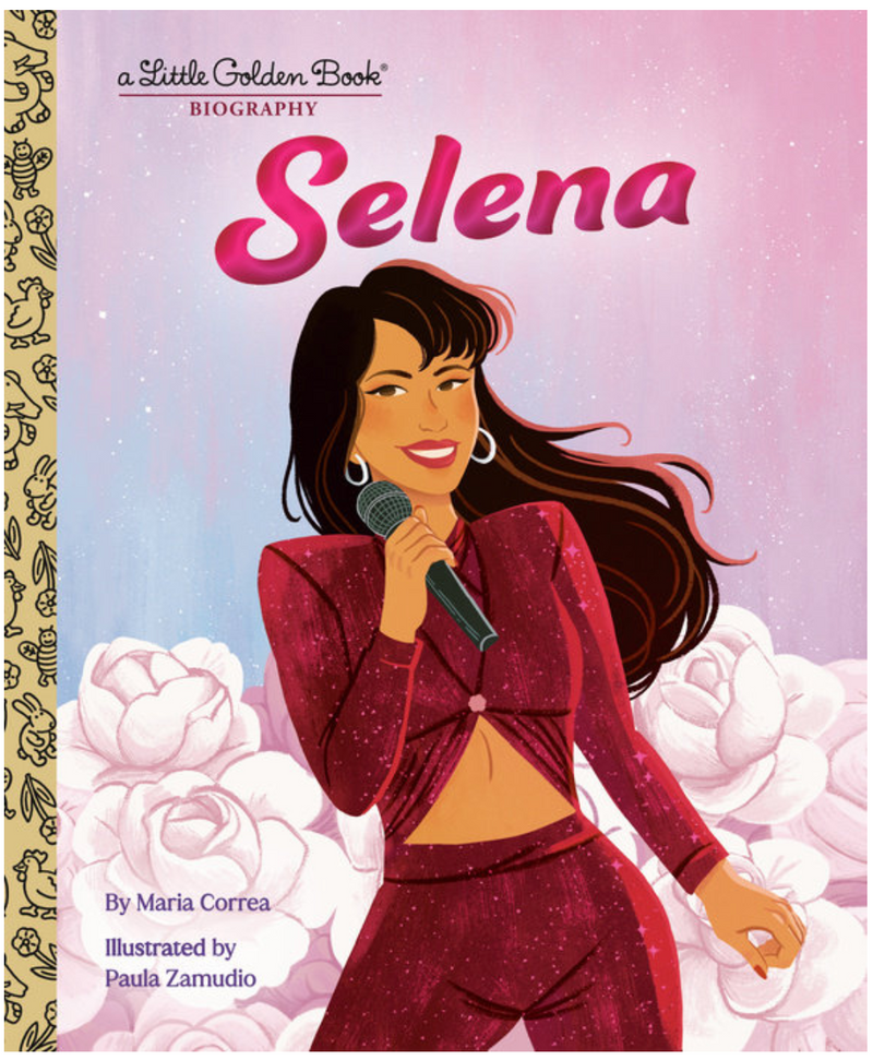 Selena: A Little Golden Book Biography