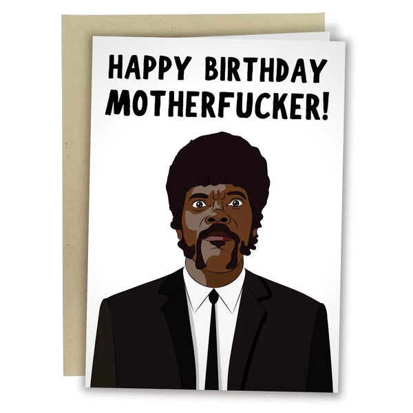 Happy Birthday Motherfucker Birthday Card