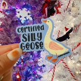 Certified Silly Goose Sticker