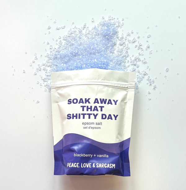 Soak Away that Shitty Day Epsom Salt Bath Soak