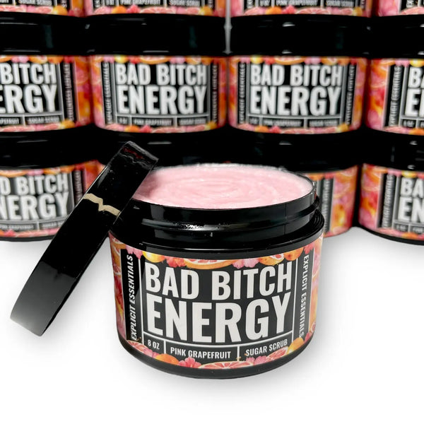 Bad Bitch Energy Sugar Scrub
