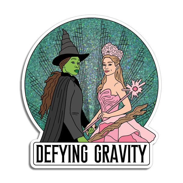 Defying Gravity Wicked Die Cut Sticker