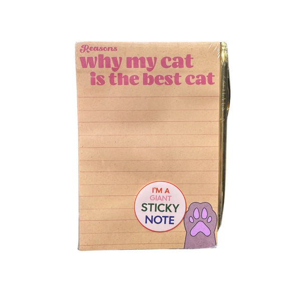 Why My Cat Is the Best Cat Sticky Note (w/ Pen)