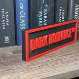 Dark Romance Street Sign