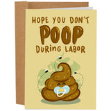 Hope You Don't Poop During Labor Funny Baby Card