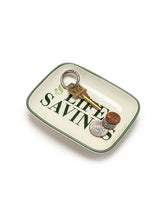 "$ Life Savings $" - Ceramic Trinket & Jewelry Tray / Dish