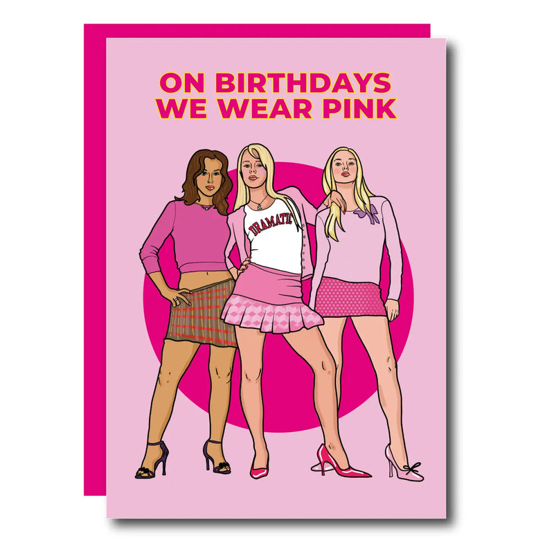 On Birthdays we Wear Pink Birthday Card
