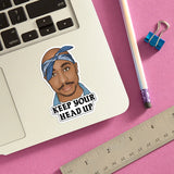 Tupac Keep Your Head Up Sticker