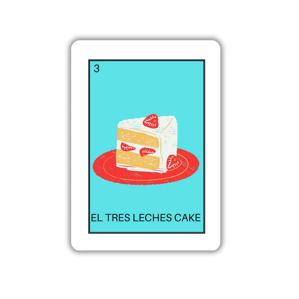 El Tres Leches Cake Loteria Sticker at Sew Bonita in Corpus Christi, TX.