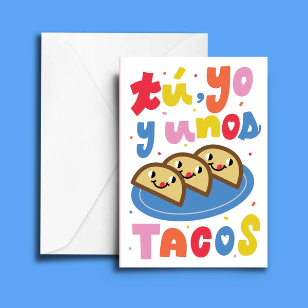 Tu y Yo y Tacos