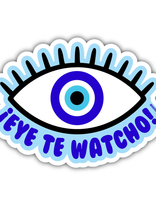 Eye Te Watcho Sticker
