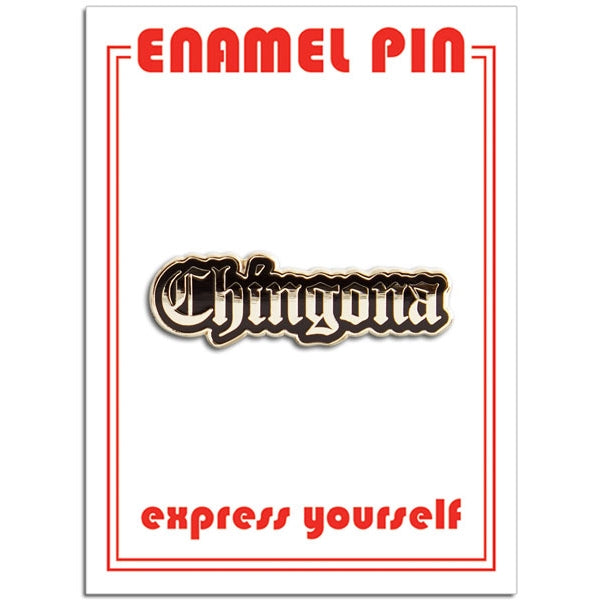 Chingona Pin