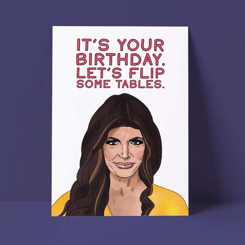Let's Flip Some Tables Birthday Card