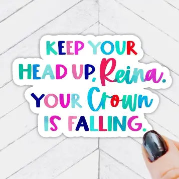 Your Crown Is Falling Sticker